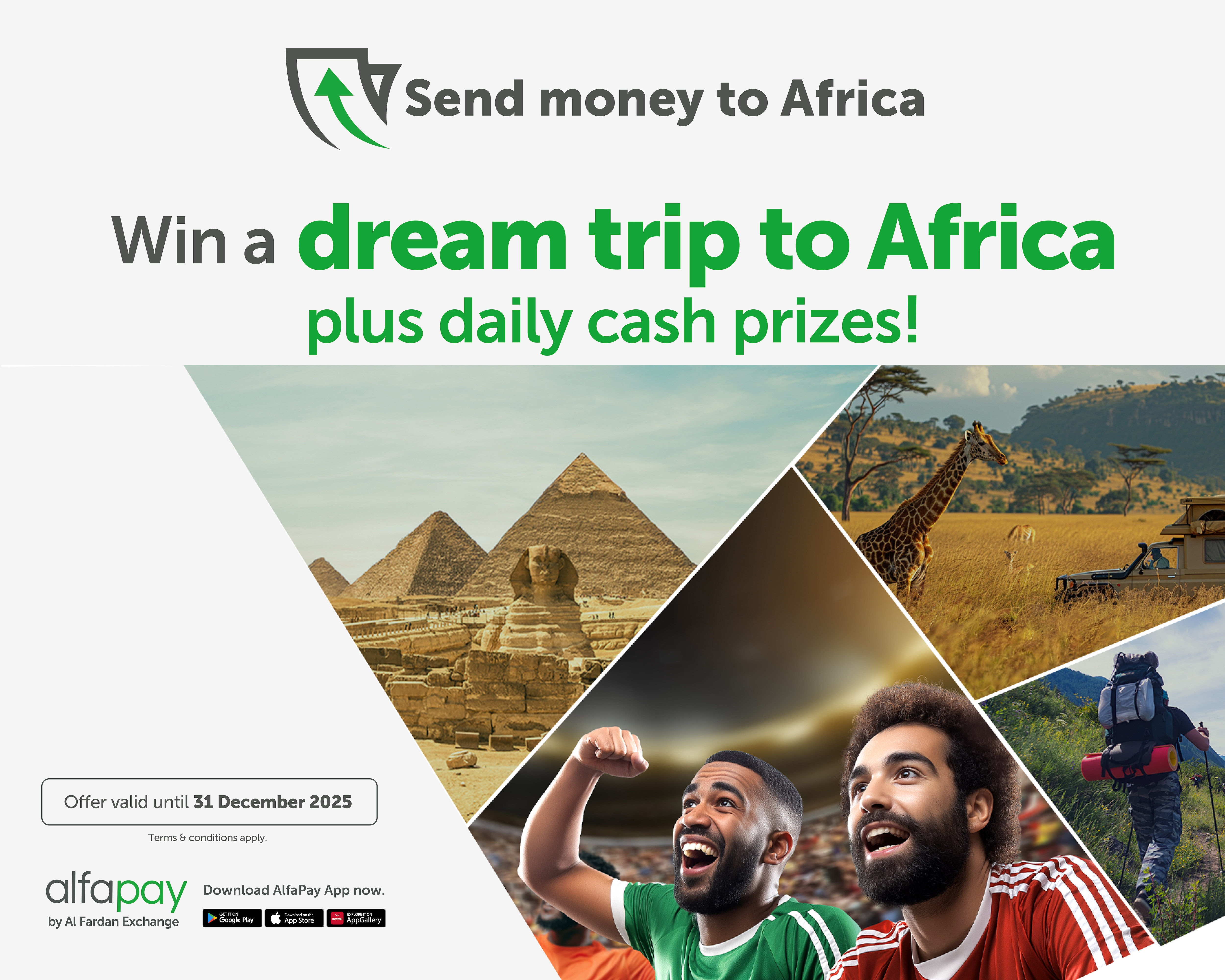 Send money to Africa. Win a dream trip + daily cash prizes.